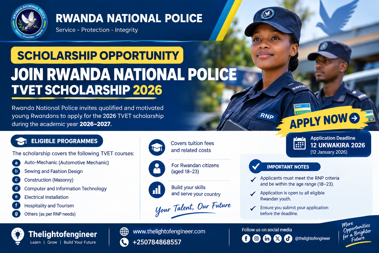 ITANGAZO RIGENEWE ABIFUZA KWIGA MU ISHURI RIKURU RYA POLISI Y'U RWANDA, BASOJE AMASHURI YISUMBUYE Y'IMYUGA N'UBUMENYINGIRO MU IKORANABUHANGA (TVET).